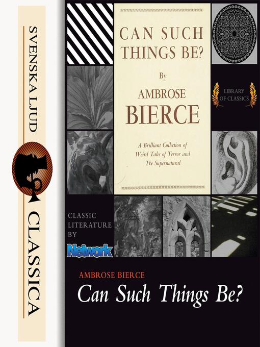 Title details for Can Such Things Be? by Ambrose Bierce - Wait list